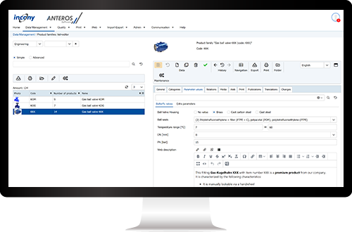 Simple and efficient data maintenance in the ANTEROS PIM system Data maintenance in the ANTEROS PIM system is efficient and the handling is very intuitive